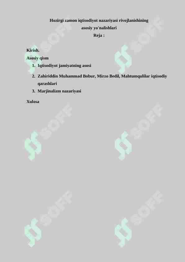 Hozirgi zamon iqtisodiyot nazariyasi rivojlanishining asosiy yo'nalishlari