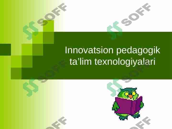 Innovatsion pedagogik ta’lim texnologiyalari