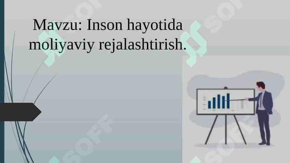 Inson hayotida moliyaviy rejalashtirish.