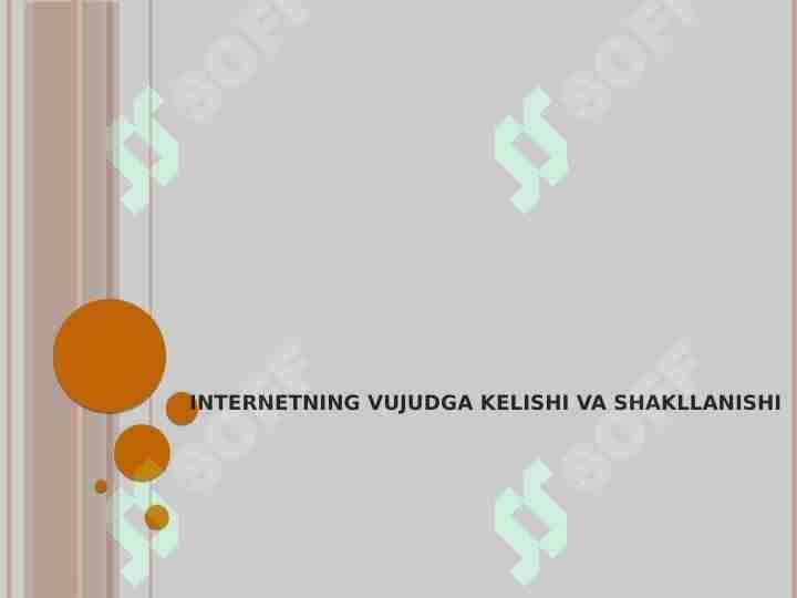 Internetning vujudga kelishi va shakllanishi