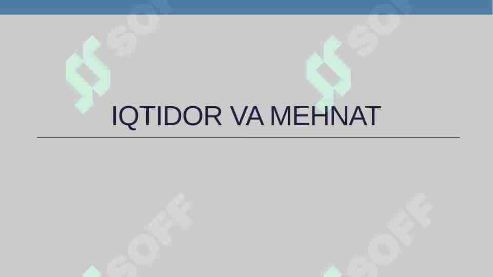 Iqtidor va mehnat