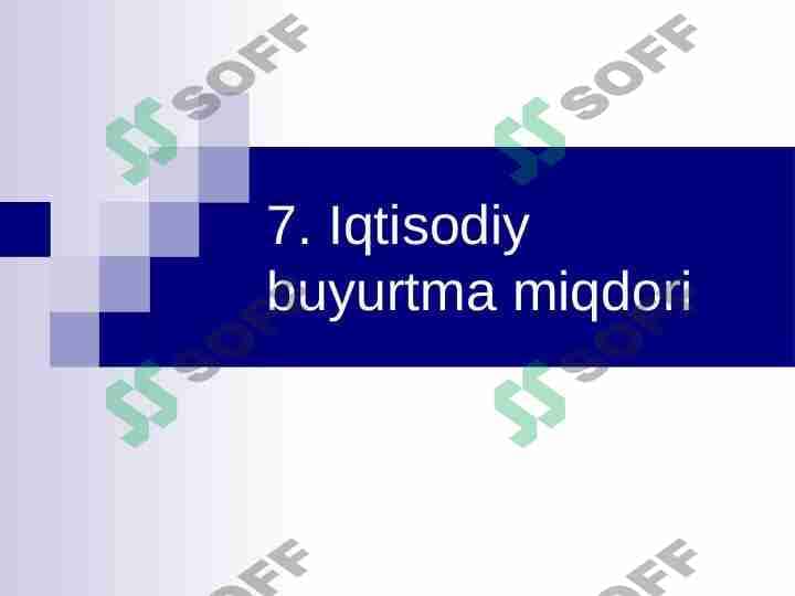 Iqtisodiy buyurtma miqdori