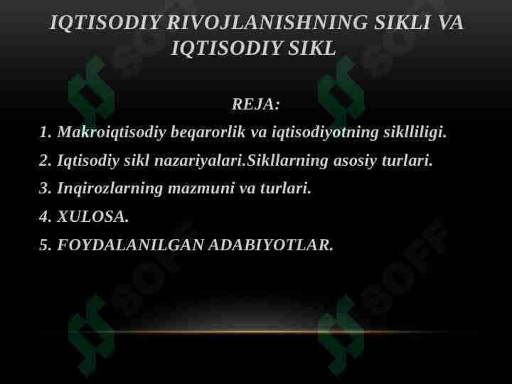 Iqtisodiy rivojlanishning sikli va iqtisodiy sikl reja