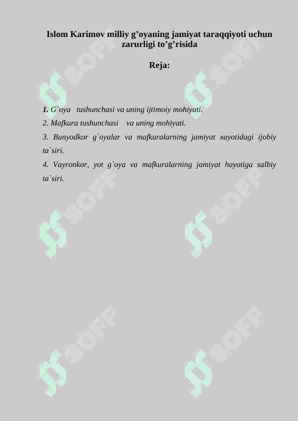 Islom Karimov milliy g’oyaning jamiyat taraqqiyoti uchun zarurligi to’g’risida