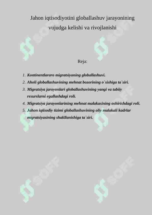 Jahon iqtisodiyotini globallashuv jarayonining vujudga kelishi va rivojlanishi