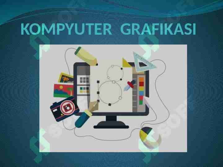 KOMPYUTER GRAFIKASI