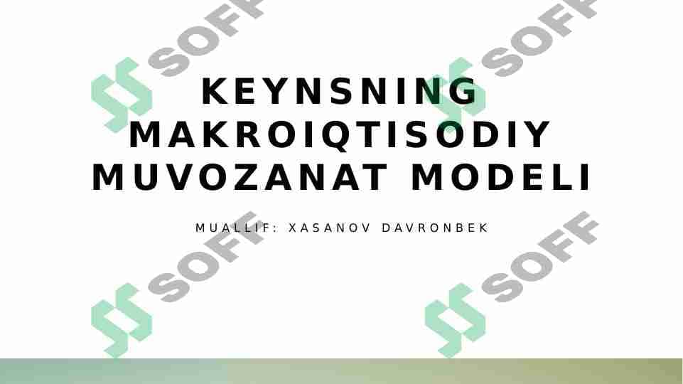 Keynsning makroiqtisodiy muvozanat modeli