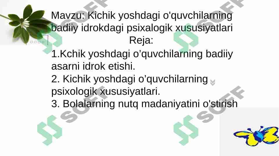 Kichik yoshdagi o'quvchilarning badiiy idrokdagi psixalogik xususiyatlari