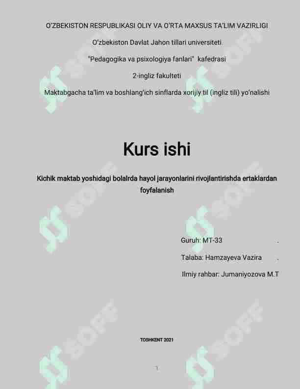Kichik maktab yoshidagi bolalrda hayol jarayonlarini rivojlantirishda ertaklardan foydalanish