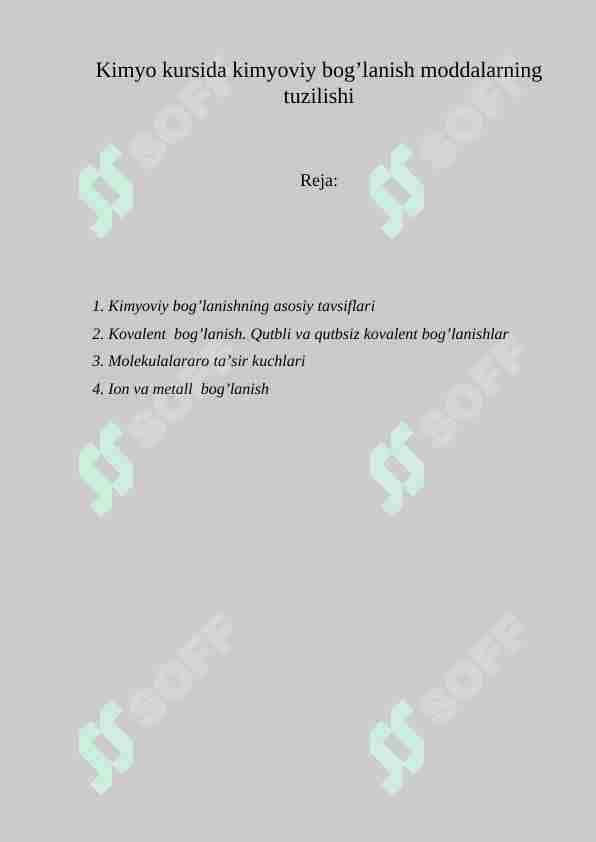 Kimyo kursida kimyoviy bog’lanish moddalarning tuzilishi