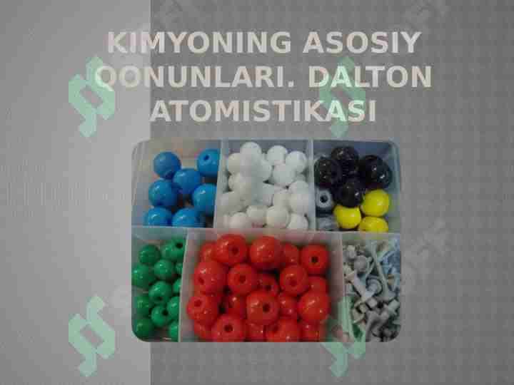 Kimyoning asosiy qonunlari. Dalton atomistikasi