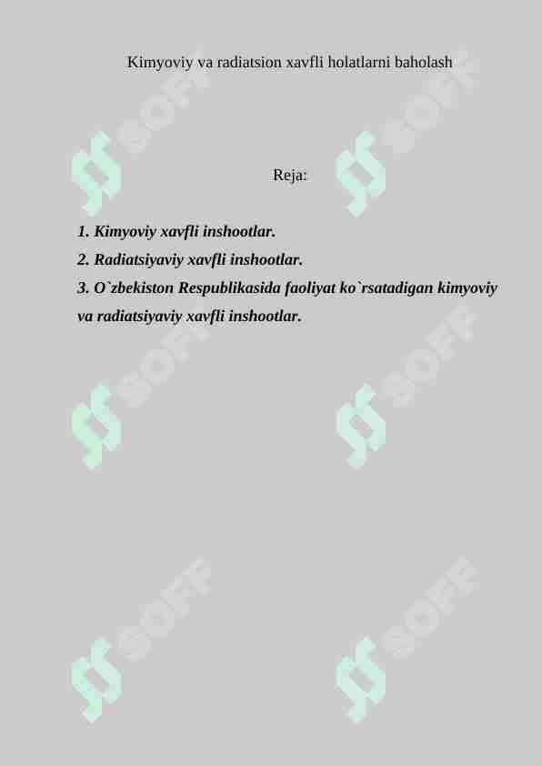Kimyoviy va radiatsion xavfli holatlarni baholash