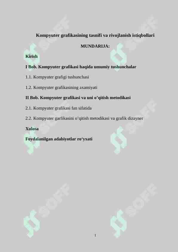 Kompyuter grafikasining tasnifi va rivojlanish istiqbollari