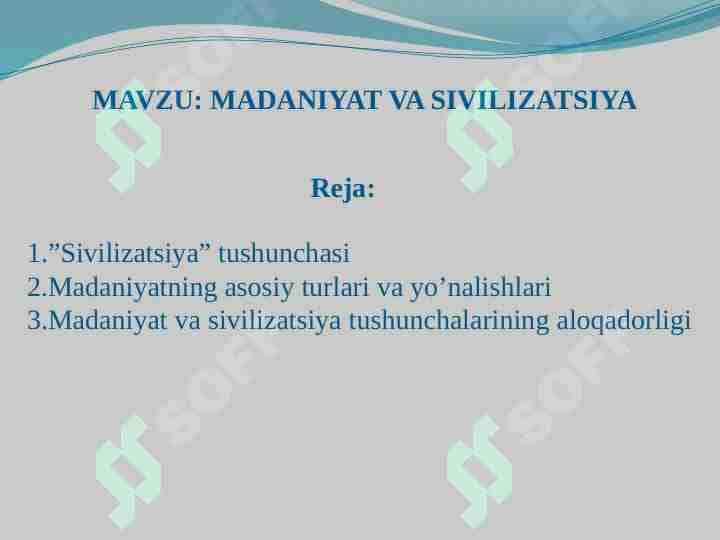 MADANIYAT VA SIVILIZATSIYA