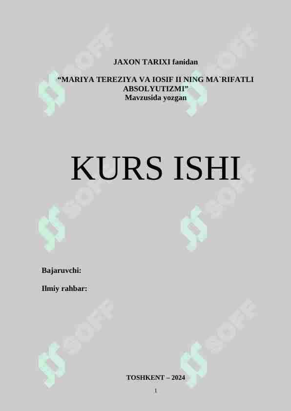 MARIYA TEREZIYA VA IOSIF II NING MA`RIFATLI ABSOLYUTIZMI