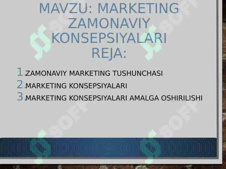 MARKETING ZAMONAVIY KONSEPSIYALARI