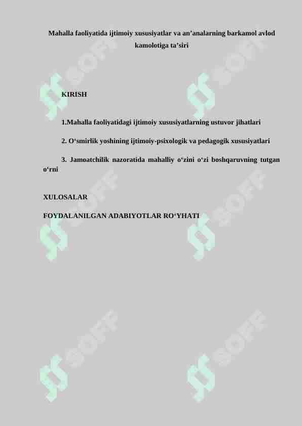 Mahalla faoliyatida ijtimoiy xususiyatlar va an’analarning barkamol avlod kamolotiga ta’siri