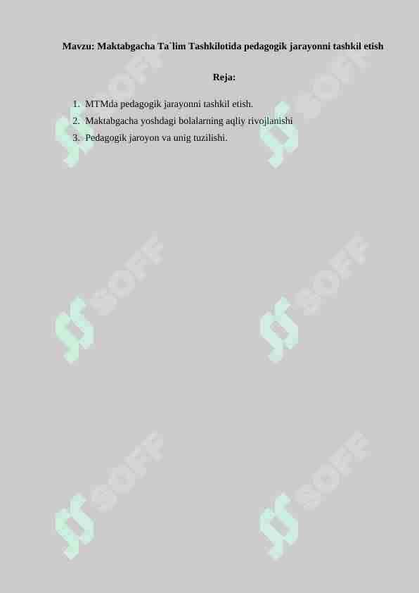 Maktabgacha Ta`lim Tashkilotida pedagogik jarayonni tashkil etish