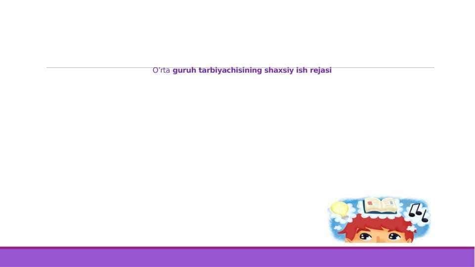Maktabgacha ta`lim tashkiloti tarbiyachisining amaliyoti