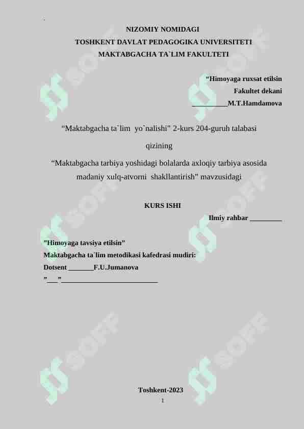 “Maktabgacha tarbiya yoshidagi bolalarda axloqiy tarbiya asosida madaniy xulq-atvorni shakllantirish”