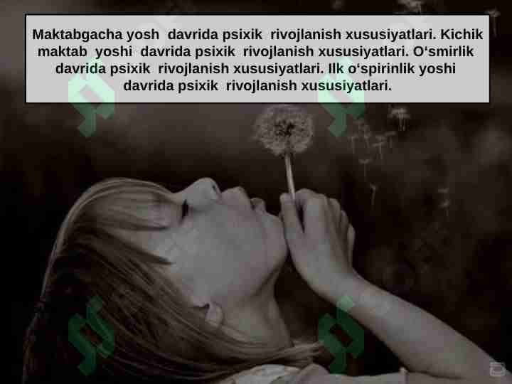 Maktabgacha yosh davrida psixik rivojlanish xususiyatlari.