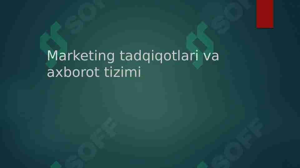 Marketing tadqiqotlari va axborot tizimi