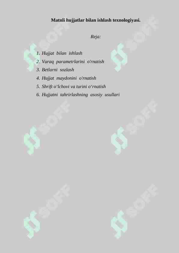 Matnli hujjatlar bilan ishlash texnologiyasi.