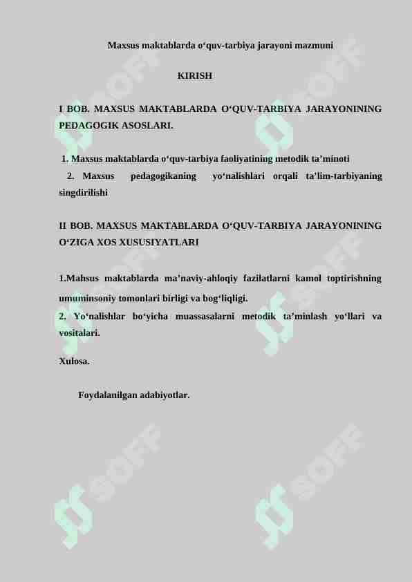 Maxsus maktablarda o‘quv-tarbiya jarayoni mazmuni