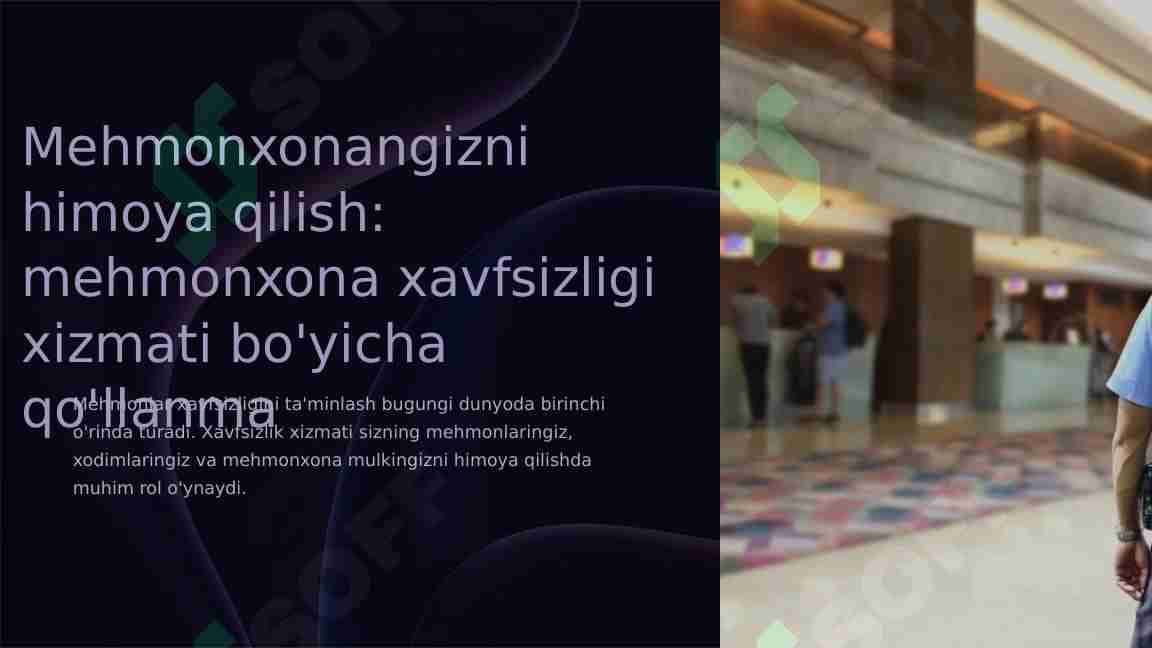 Mehmonxonangizni himoya qilish mehmonxona xavfsizligi xizmati bo'yicha qo'llanma