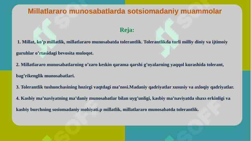 Millarlararo munosabatlarda satsiomadaniy muammolar