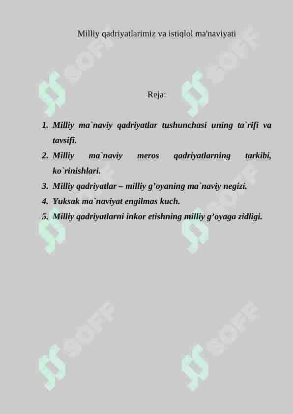 Milliy qadriyatlarimiz va istiqlol ma'naviyati