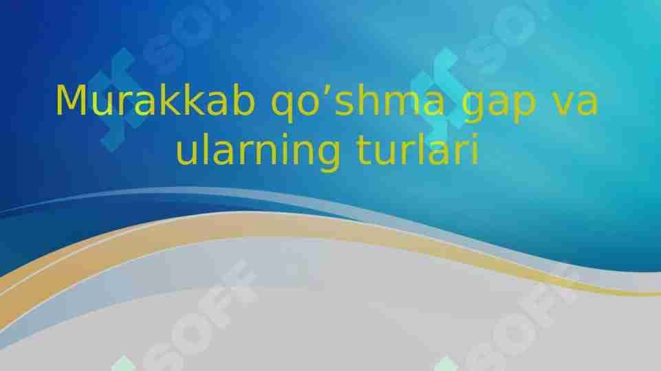 Murakkab qo'shma gap