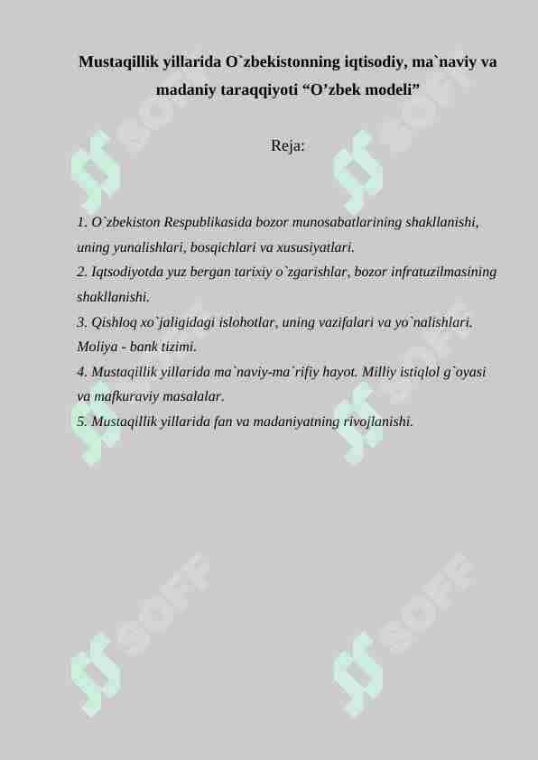 Mustaqillik yillarida O`zbеkistonning iqtisodiy, ma`naviy va madaniy taraqqiyoti “O’zbek modeli”
