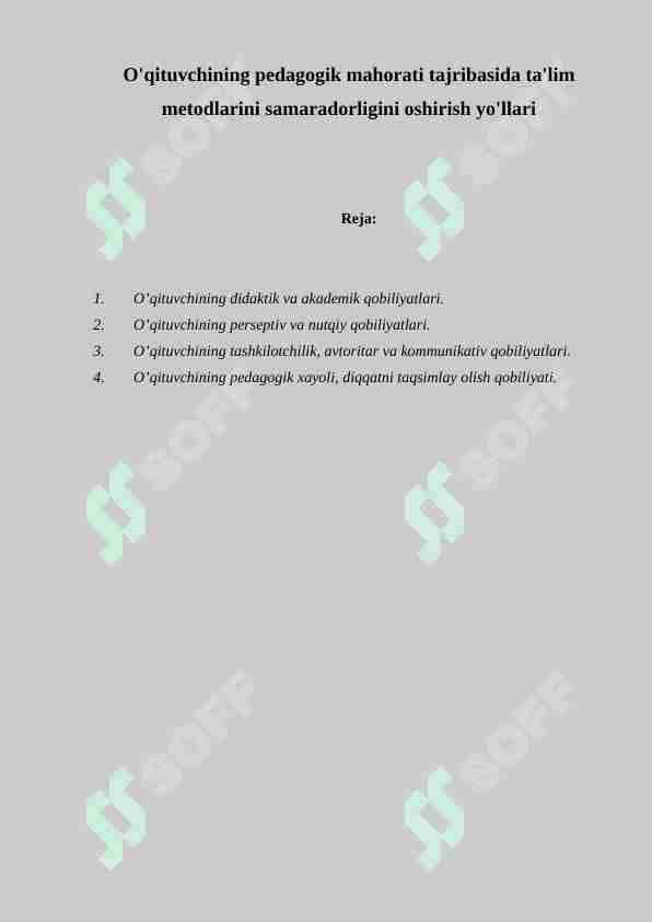 O'qituvchining pedagogik mahorati tajribasida ta'lim metodlarini samaradorligini oshirish yo'llari