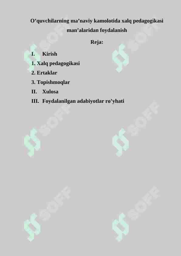 O’quvchilarning ma’naviy kamolotida xalq pedagogikasi man’alaridan foydalanish