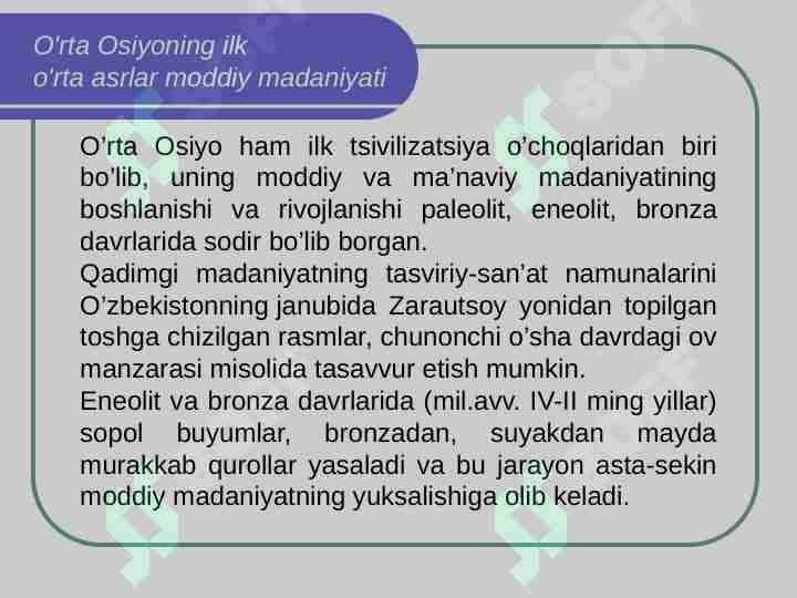 O'rta Osiyoning ilk o'rta asrlar moddiy madaniyati