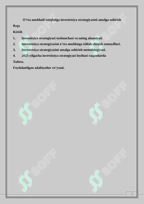 O’rta muddatli istiqbolga investetsiya strategiyasini amalga oshirish