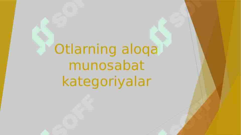 Otlarning aloqa munosabat kategoriyalar
