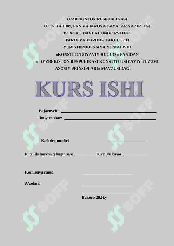 O‘ZBEKISTON RESPUBIKASI KONSTITUTSIYAVIY TUZUMI ASOSIY PRINSIPLARI» kurs ishi