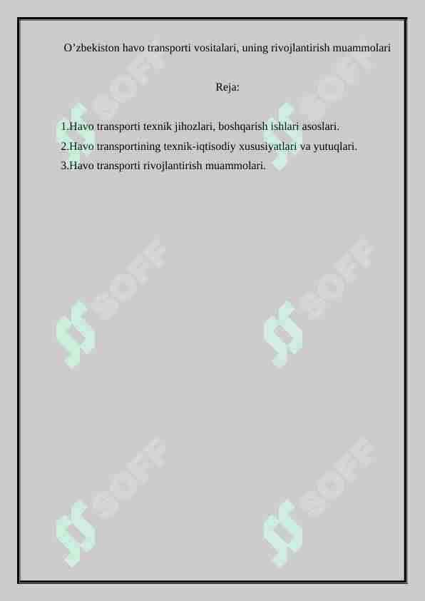 O’zbekiston havo transporti vositalari, uning rivojlantirish muammolari