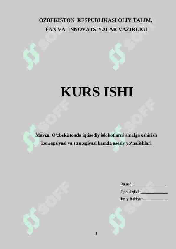 O‘zbekistonda iqtisodiy islohotlarni amalga oshirish konsepsiyasi va strategiyasi hamda asosiy yo‘nalishlari