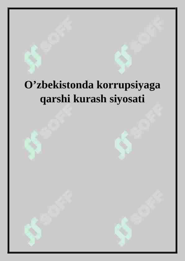 O’zbekistonda korrupsiyaga qarshi kurash siyosati