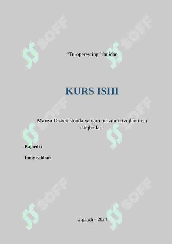 O'zbekistonda xalqaro turizmni rivojlantirish istiqbollari