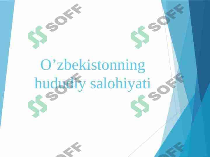 O’zbekistonning hududiy salohiyati