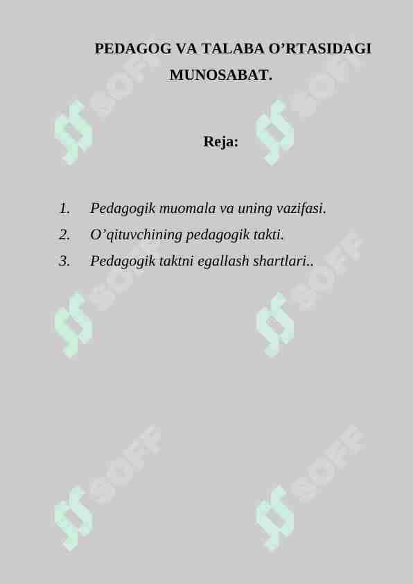 Pedagog va talaba o’rtasidagi munosabat