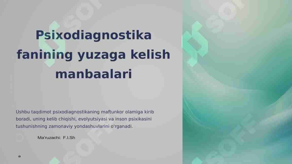 Psixodiagnostika fanining yuzaga kelish manbaalari
