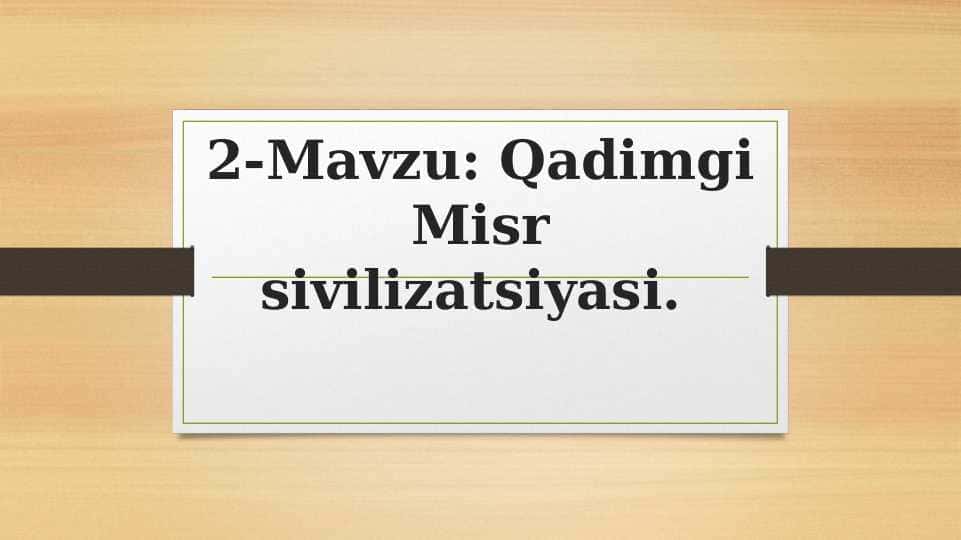 Qadimgi Misr sivilizatsiyasi