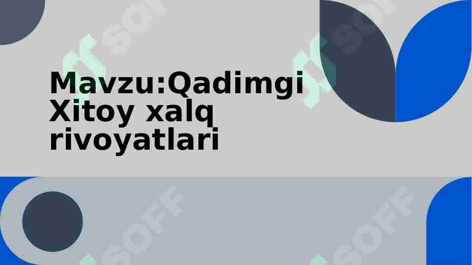Qadimgi Xitoy xalq rivoyatlari