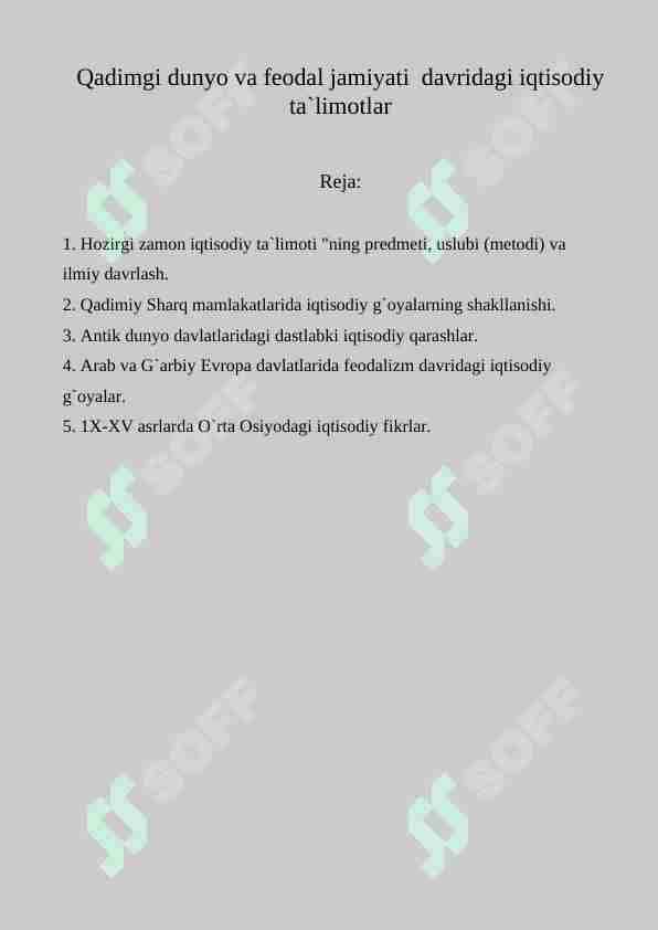 Qadimgi dunyo va fеodal jamiyati davridagi iqtisodiy ta`limotlar