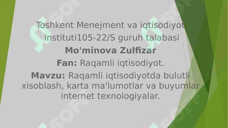 Raqamli iqtisodiyotda bulutli hisoblash,karta malumotlari va buyumlar internet texnologiyalari